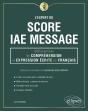 L'Expert Du Score Iae Message ; 300 Questions De Compréhension Et Expression Écrite En Français - Preview