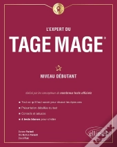 L'Expert Du Tage Mage ; Niveau Débutant