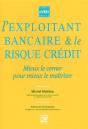 L'Exploitant Bancaire Et Le Risque Credit - Preview