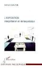 L'Exposition : Interpretation Et Reinterpretation - Preview