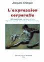 L'Expression Corporelle, 300 Exercices, Adultes Et Enfants - Preview