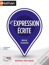 L'Expression Écrite : Retenir L'Essentiel (Édition 2023)