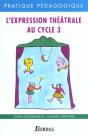 L'Expression Theatrale Cycle 3 - Preview