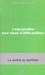 L'Expropriation Pour Cause D'Utilite Publique - Preview