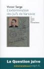 L'Extermination Des Juifs De Varsovie Et Autres Textes Sur L'Antisémitisme - Preview