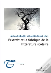 Capa do artigo Lextrait Et La Fabrique De La Littérature Scolaire