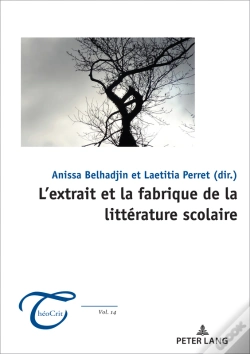 Capa do artigo Lextrait Et La Fabrique De La Littérature Scolaire