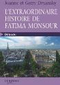 L'Extraordinaire Histoire De Fatima Monsour - Preview
