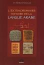 L'Extraordinaire Histoire De La Langue Arabe - Preview