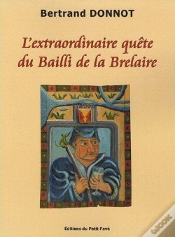 Capa do artigo L'Extraordinaire Quete Du Bailli De La Brelaire
