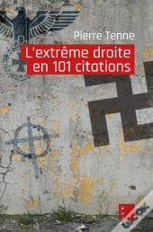 L'Extrême Droite En 101 Citations