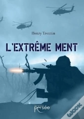 L'Extrême Ment