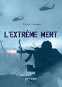 L'Extrême Ment - Preview