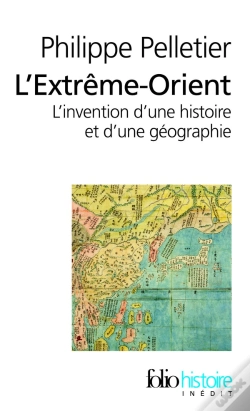 Capa do artigo L'Extrême-Orient ; L'Invention D'Une Histoire Et D'Une Géographie