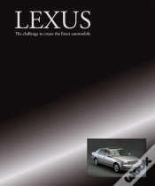 Capa do artigo Lexus   The Challenge To Create The Finest Automobile