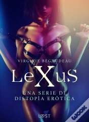 Capa do artigo Lexus - Una Serie De Distopía Erótica