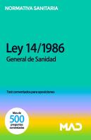 Ley 14/1986, De 25 De Abril, General De Sanidad. Test Comentados Para Oposiciones