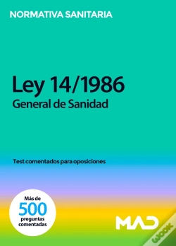 Capa do artigo Ley 14/1986, De 25 De Abril, General De Sanidad. Test Comentados Para Oposiciones