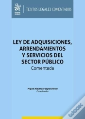 Capa do artigo Ley De Adquisiciones, Arrendamientos Y Servicios Del Sector Publico. Comentada