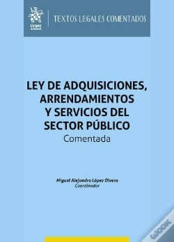Capa do artigo Ley De Adquisiciones, Arrendamientos Y Servicios Del Sector Publico. Comentada