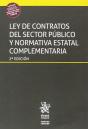 Ley De Contratos Del Sector Público Y Normativa Estatal Complementaria Ley 9/2017, De 8 De Noviembre - Preview