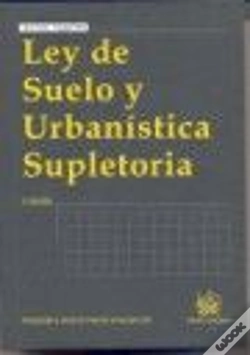 Capa do artigo Ley De Suelo Y Urbanística Supletoria 2ª Ed. 2008