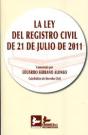 Ley Del Registro Civil De 21 De Julio De 2011, Comentada, La - Preview