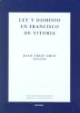Ley Y Dominio En Francisco De Vitoria - Preview