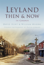 Leyland Then & Now - Preview
