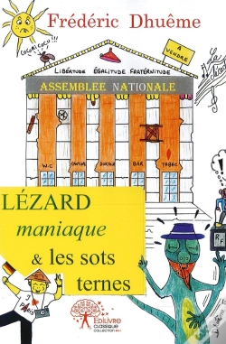 Capa do artigo Lézard Maniaque & Les Sots Ternes