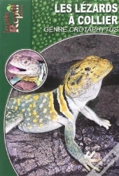 Lézards À Collier - Le Genre Crotaphytus