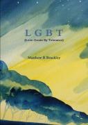 Lgbt (Love Grows By Tolerance)