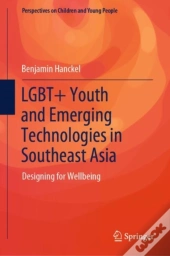 Lgbt+ Youth And Emerging Technologies In Southeast Asia