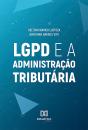 Lgpd E A Administração Tributária - Preview