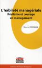 L'Habileté Managériale ; Réalisme Et Courage En Management - Preview