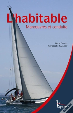 Capa do artigo L'Habitable ; Manoeuvres Et Conduite