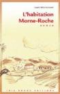 L'Habitation Morne-Roche - Preview