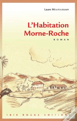 Capa do artigo L'Habitation Morne-Roche