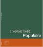 L'Habiter Populaire - Preview