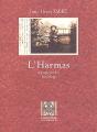 L'Harmas ; Anthologie Familière - Preview