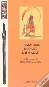 L'Harmonie Parfaite D'Ibn'Arabî