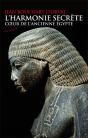 L'Harmonie Secrète ; Coeur De L'Ancienne Egypte - Preview
