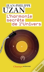 L'Harmonie Secrète De L'Univers