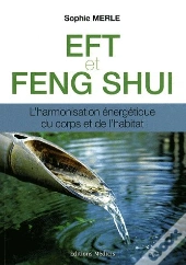 L'Harmonisation Énergetique Du Corps Et De L'Habitation
