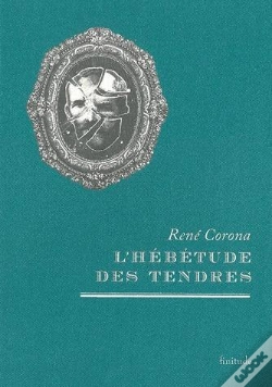 Capa do artigo L'Hébétude Des Tendres