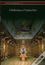 L'Hellenisme Et L'Apotre Paul