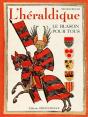 L'Héraldique, Le Blason Pour Tous - Preview