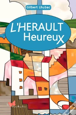 Capa do artigo L'Hérault Heureux