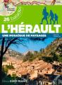 L'Hérault, Une Mosaïque De Paysages ; 26 Balades - Preview
