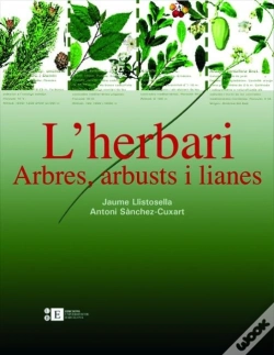 Capa do artigo L'Herbari: Arbres, Arbusts I Lianes